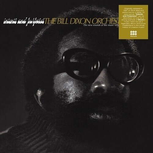 Bill Dixon - Intents & Purposes LP