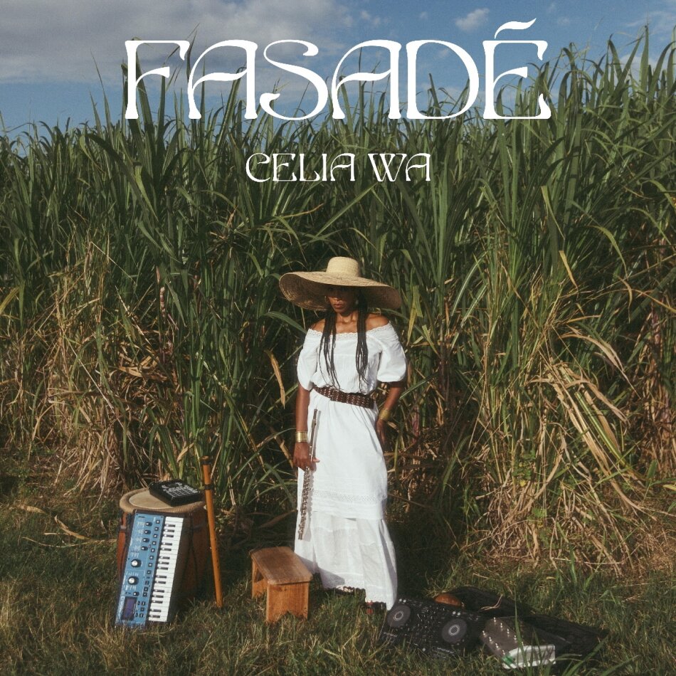 Célia Wa - Fasade