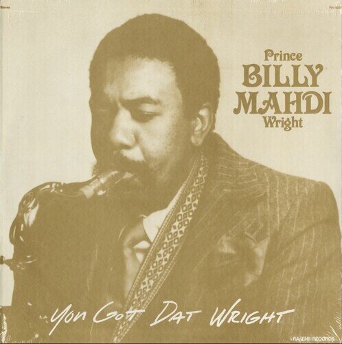 Prince Billy Mahdi Wright - You Got Dat Wright Japan Edition, LP