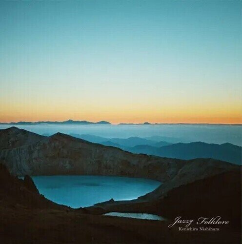 Kenichiro Nishihara - Jazzy Folklore 2025 Reissue, Urban Discos, Japan Edition, Anniversary Edition, Clear Vinyl, LP