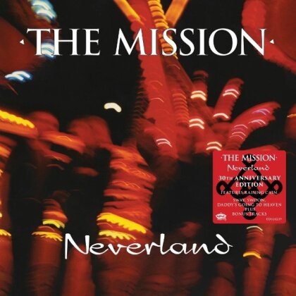 The Mission - Neverland (Gatefold, 30th Anniversary Edition, Deluxe Edition, 2 CDs)
