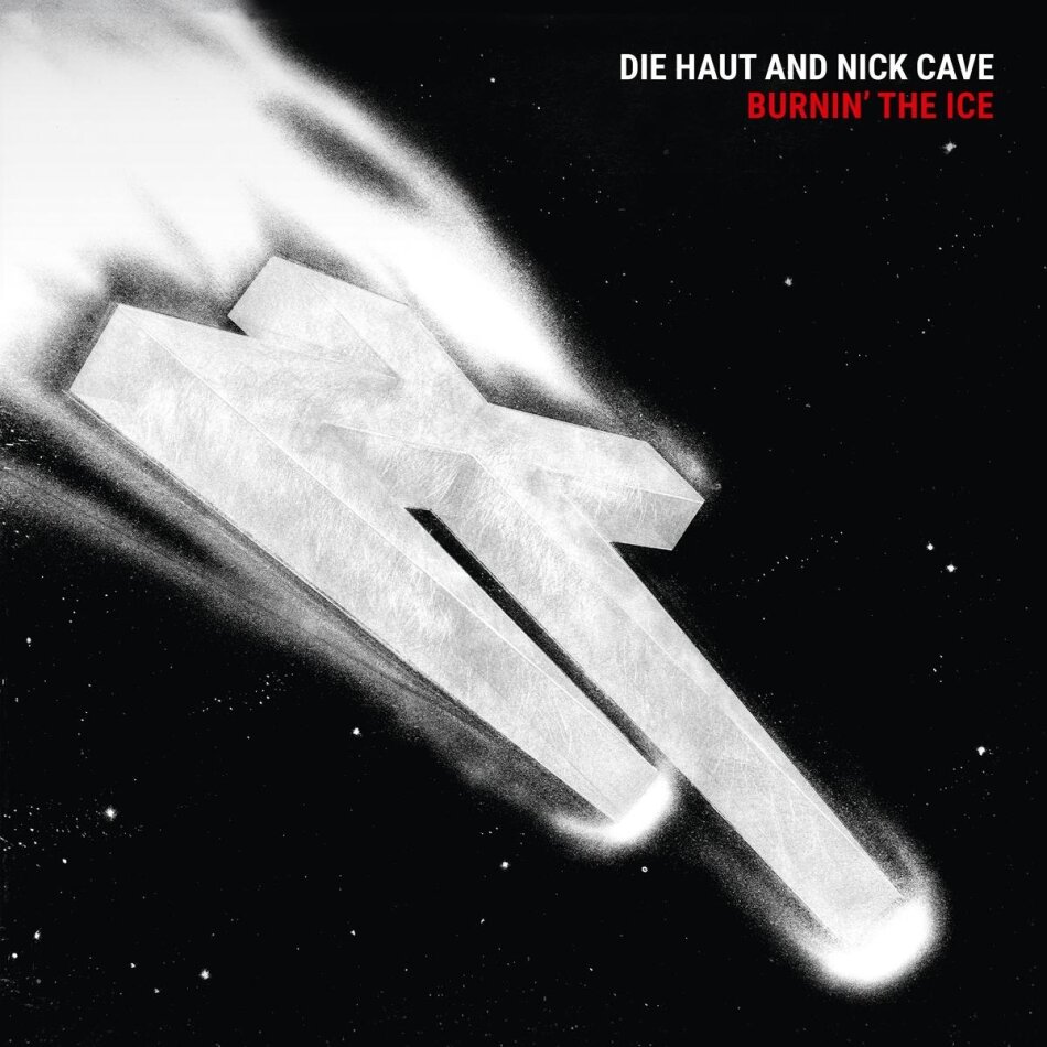 Die Haut & Nick Cave - Burnin' The Ice 2025 Reissue, Hit Thing, Limited Edition, Crystal Clear Vinyl, LP