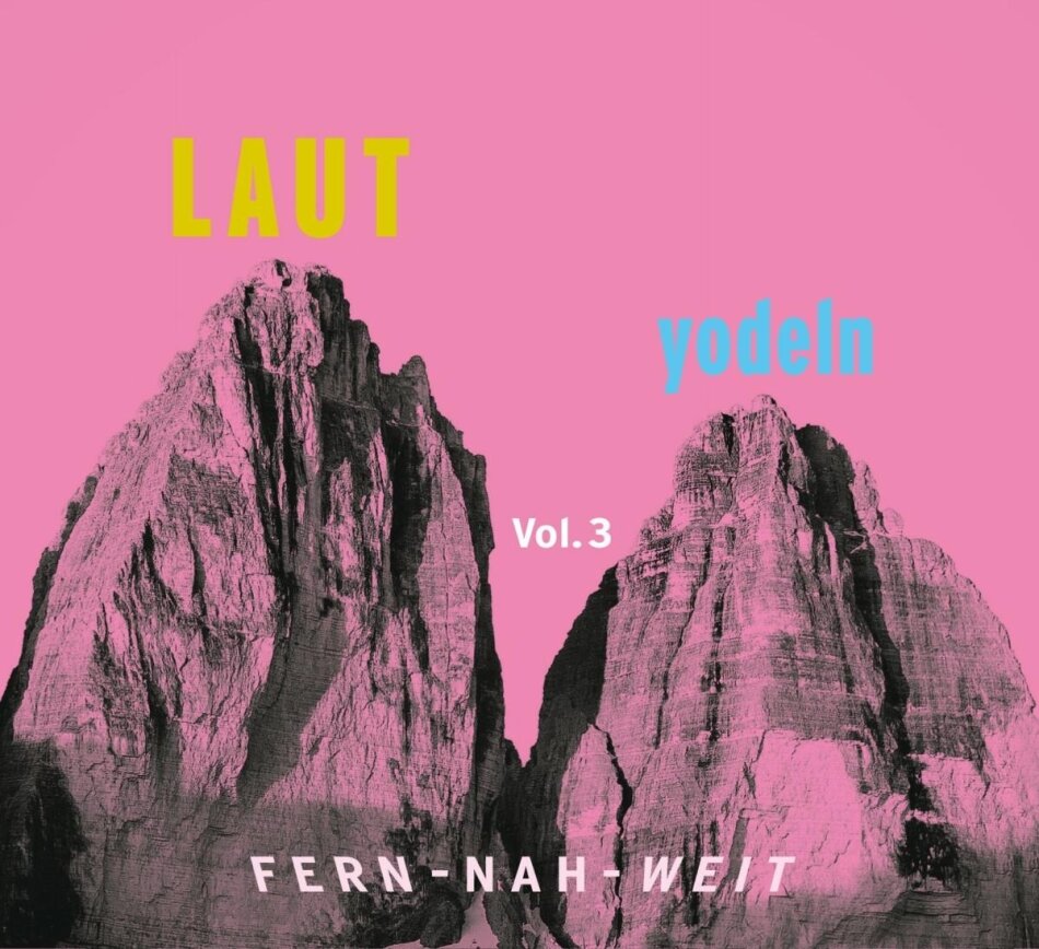 Various - Laut Yodeln! Fern-Nah-Weit 03