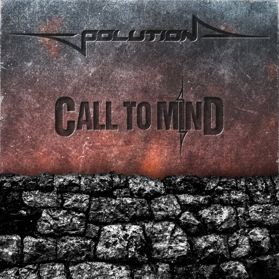 Polution (Swiss) - Call To Mind
