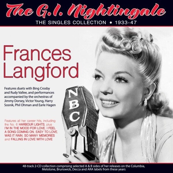 Frances Langford - G.I. Nightingale: The Singles Collection 1933-47 2 CD