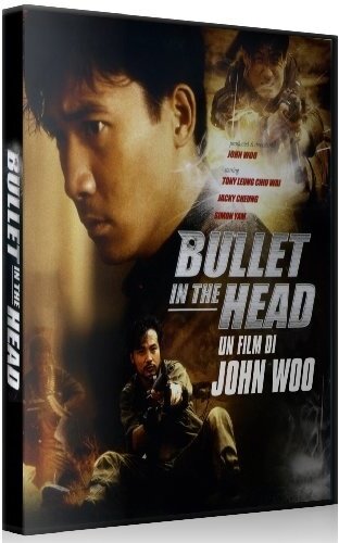 Bullet In The Head (1990)
