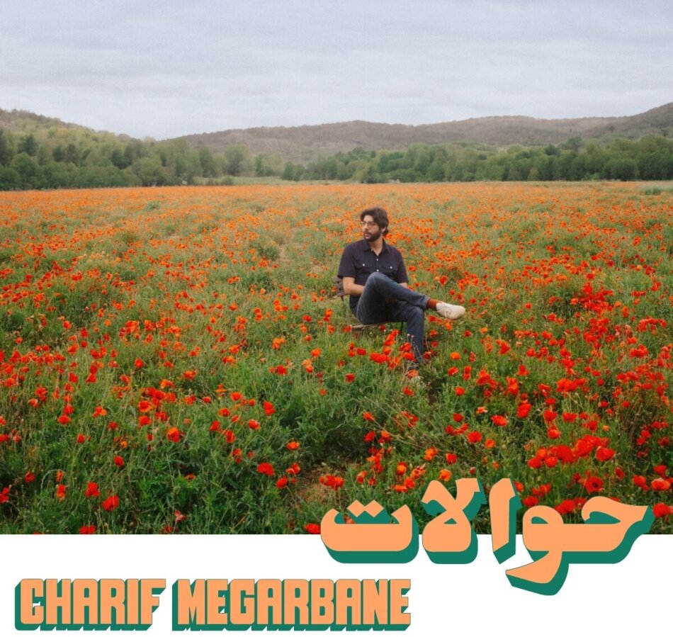 Charif Megarbane - Hawalat LP + Digital Copy