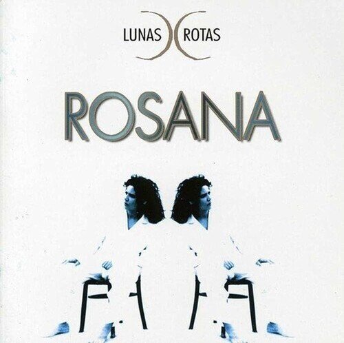 Rosana - Lunas Rotas 2025 Reissue, LP
