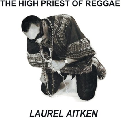 Laurel Aitken - High Priest Of Reggae (2025 Reissue, LP)