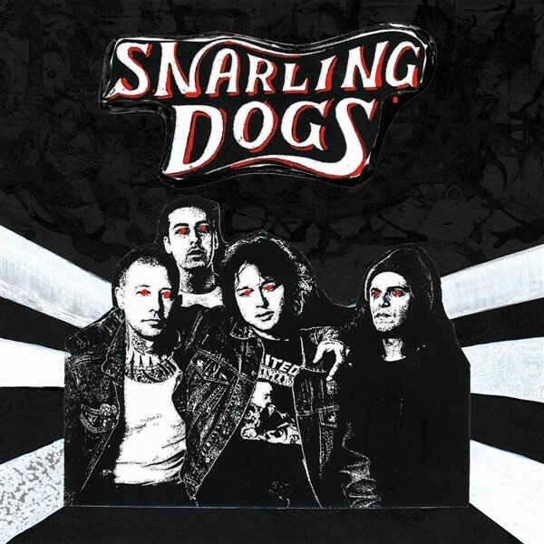 Snarling Dogs - Snarling Dogs 2025 Reissue, LP