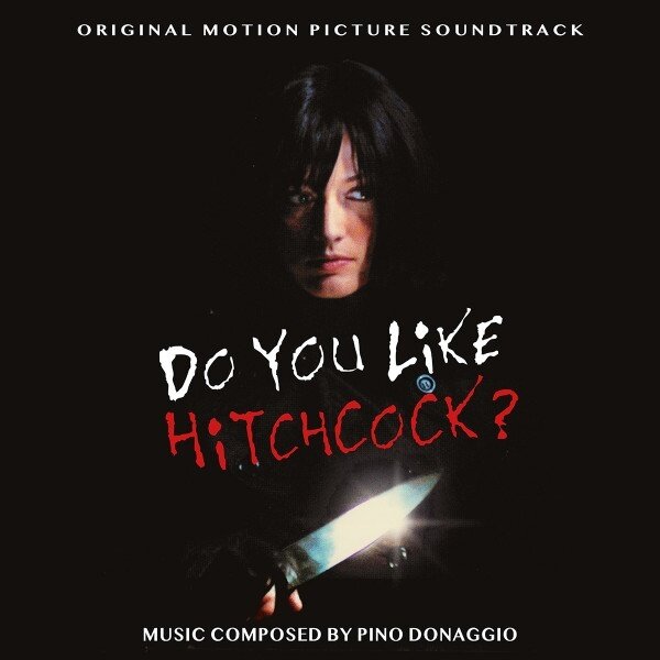 Pino Donaggio - Do You Like Hitchcock? - OST 2025 Reissue