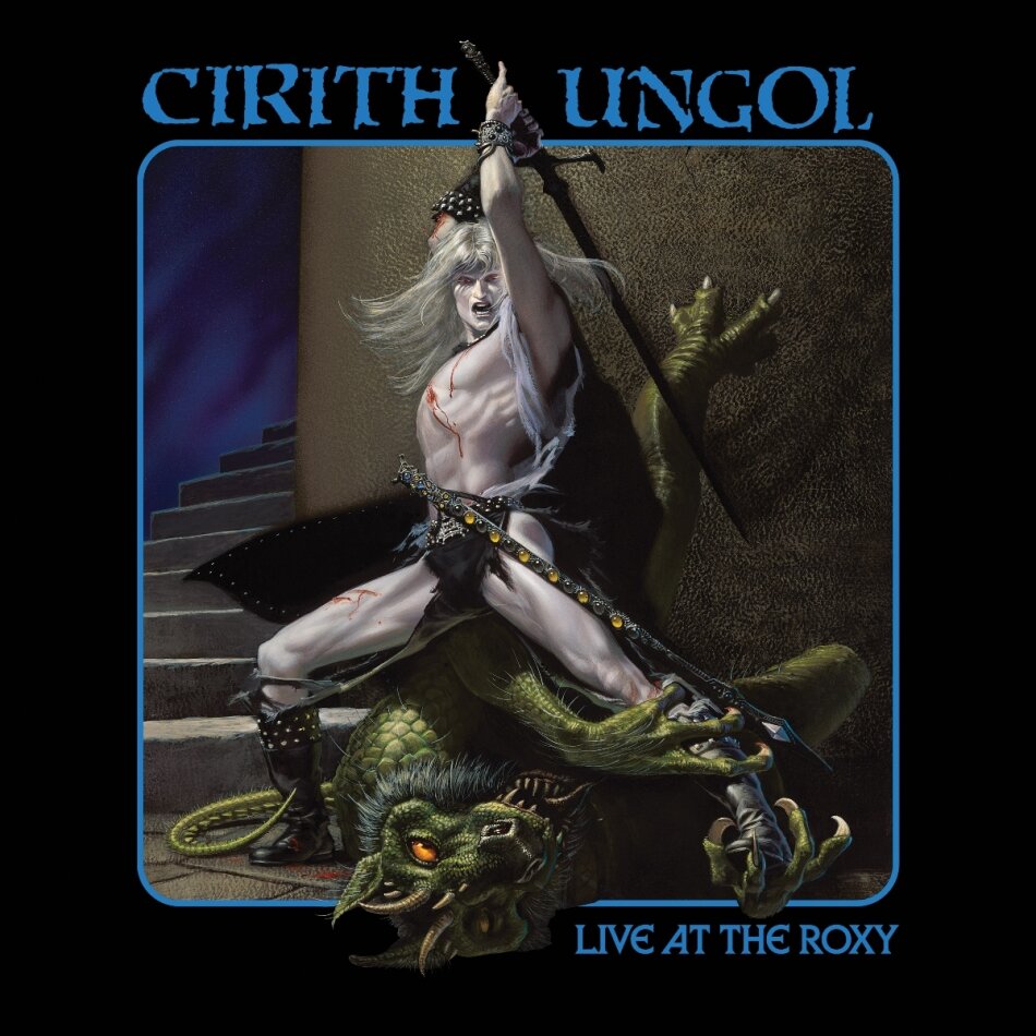 Cirith Ungol - Live At The Roxy 2 CDs + DVD