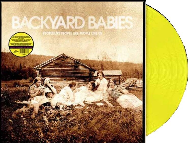 Backyard Babies - People Like People Like People Like Us 2025 Reissue, LP