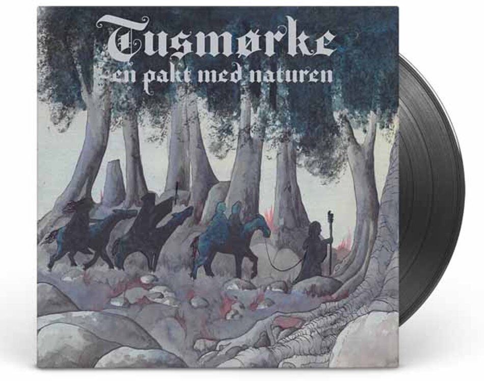 Tusmørke - En Pakt Med Naturen LP