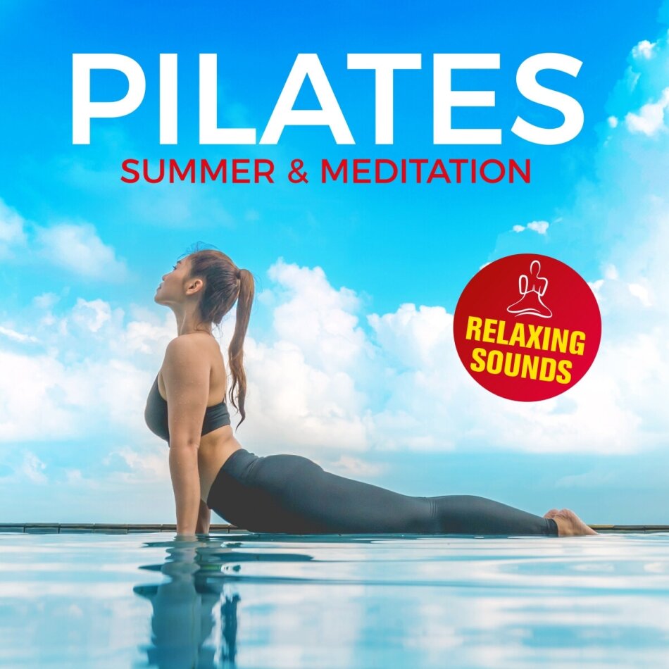 Pilates Summer & Meditation – Relaxing Sounds Pink Revolver, 2 CDs