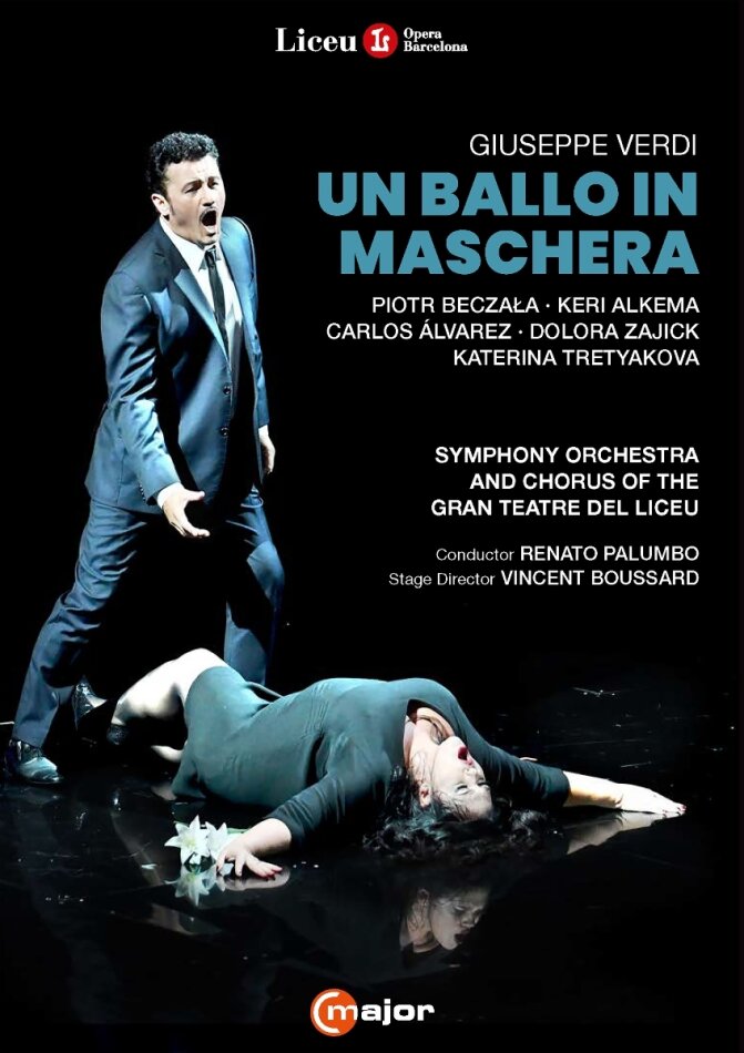 Symphony Orchestra and Chorus of the Gran Teatre del Liceu, Piotr Beczala & Renato Palumbo - Un Ballo In Maschera