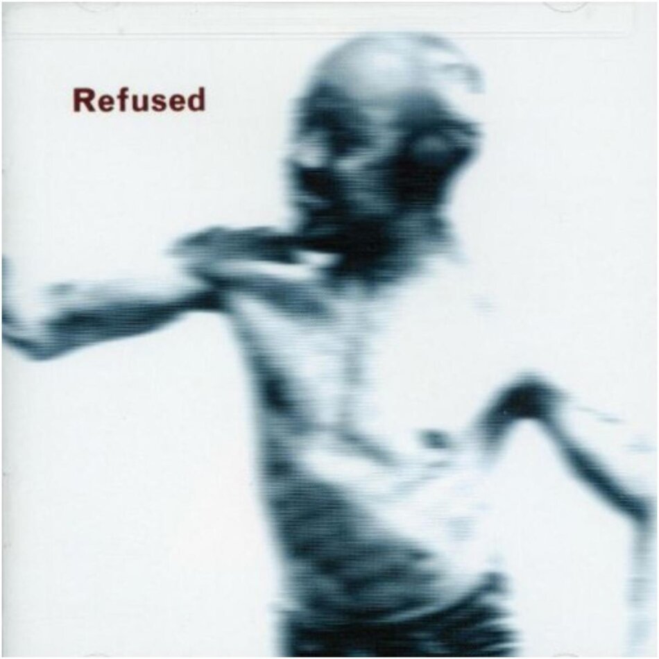 Refused - Songs To Fan The Flames Of Discontent Startracks
