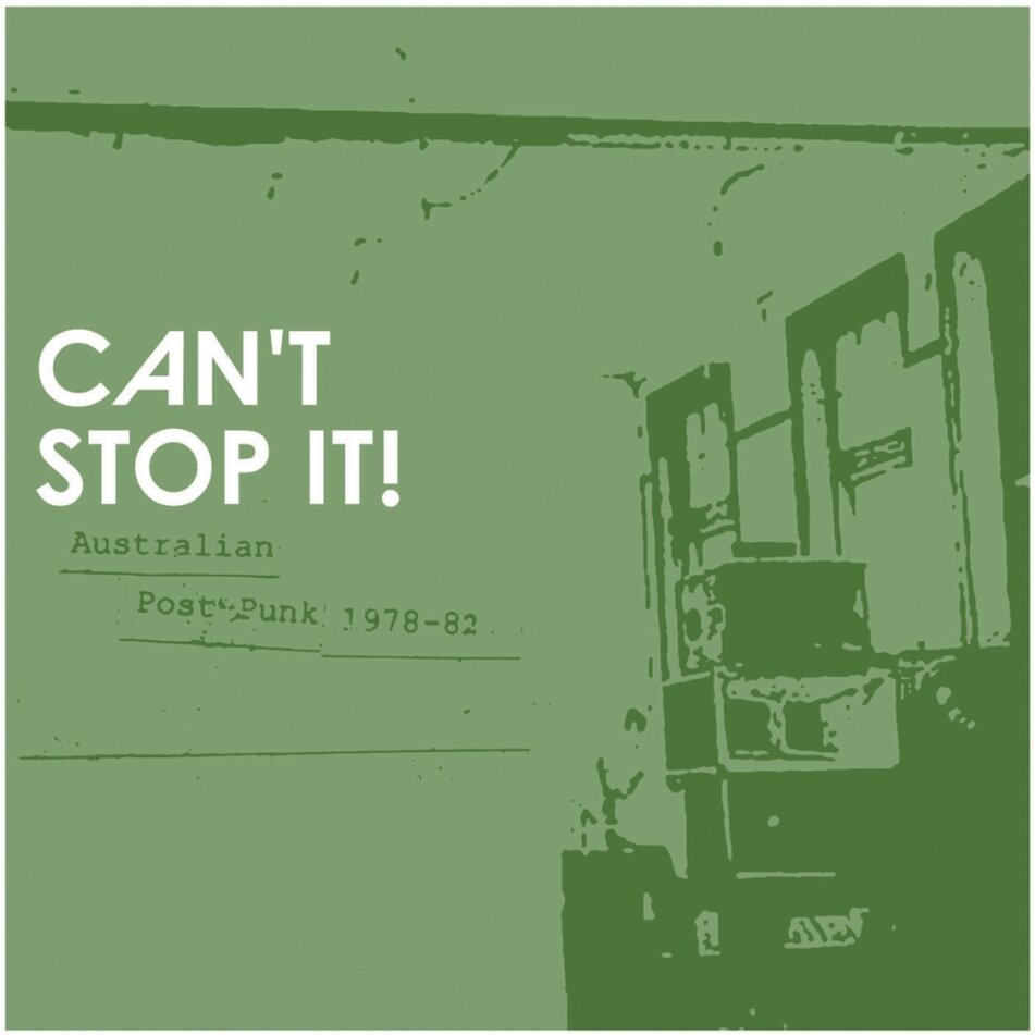 Can't Stop It! Australian Post-Punk 1978-1982 2 LPs