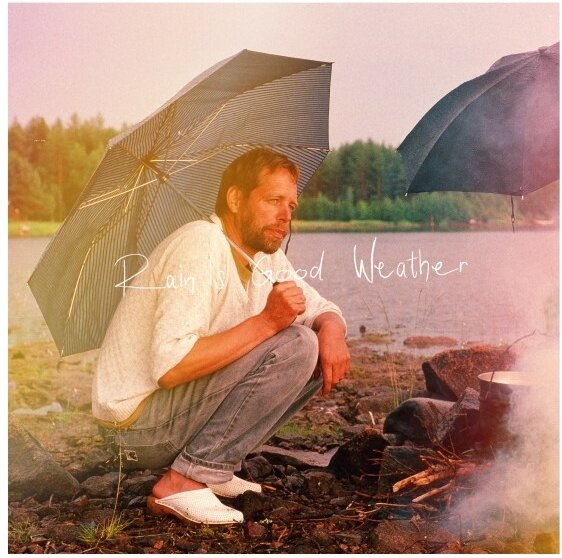 From Kid - Rain Is Good Weather LP