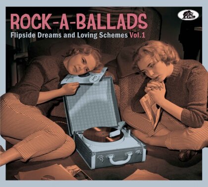 Rock-A-Ballads - Flipside Dreams And Loving Schemes, Vol.1 (Digipak, Bear Family Records)