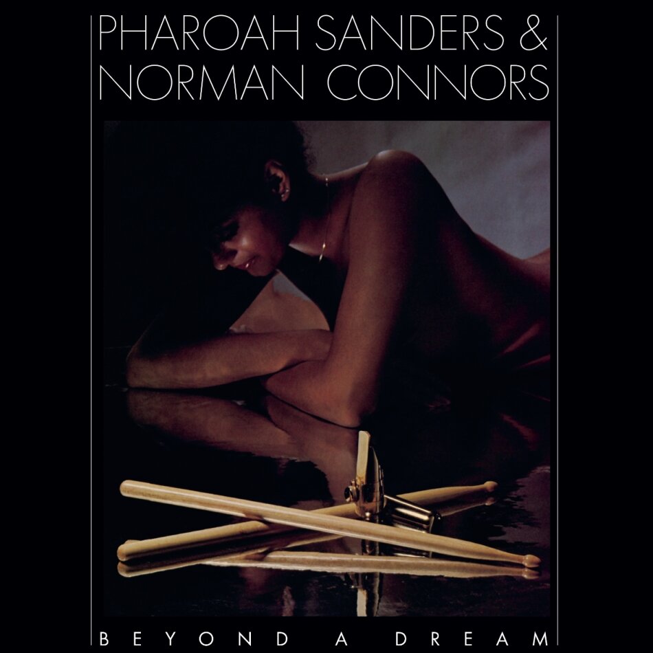 Pharaoh Sanders & Norman Connors - Beyond A Dream (Live At Montreux Jazz Festival) Blue Vinyl, LP