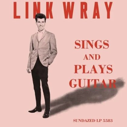 Link Wray - Sings and Plasy Guitar (Clear Vinyl, LP)