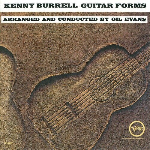 Kenny Burrell - Guitar Forms 2025 Reissue, HQCD REMASTER, Japan Edition
