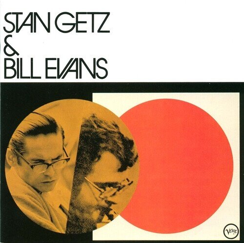 Stan Getz & Bill Evans - --- 2025 Reissue, HQCD REMASTER, Japan Edition