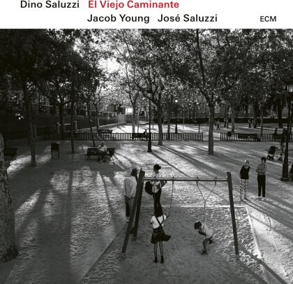 Dino Saluzzi Trio - El Viejo Caminante