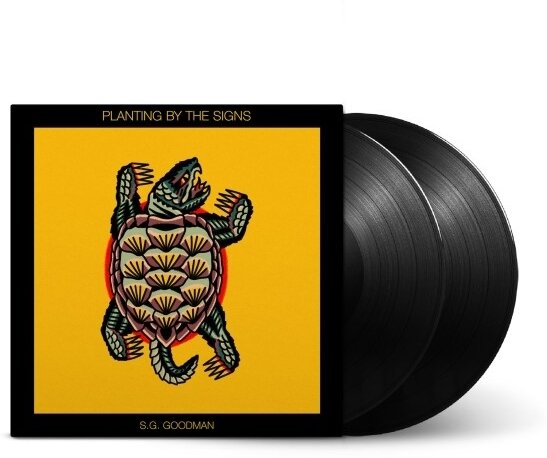 S.G. Goodman - Planting By The Signs 2 LP