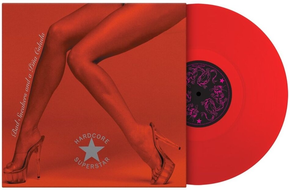 Hardcore Superstar - Bad Sneakers And A Pina 2025 Reissue, Music On Vinyl, Red Vinyl, LP