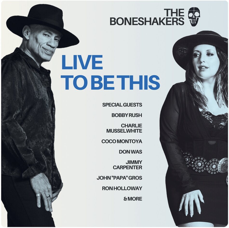 Boneshakers - Live To Be This LP