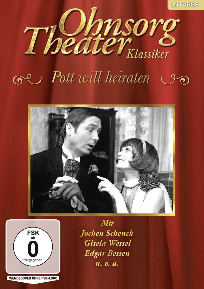 Ohnsorg Theater Klassiker - Pott will heiraten Restaurierte Fassung