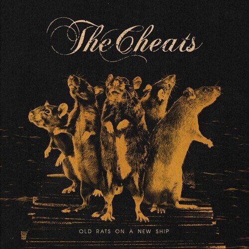 The Cheats - Old Rats On A New Ship LP