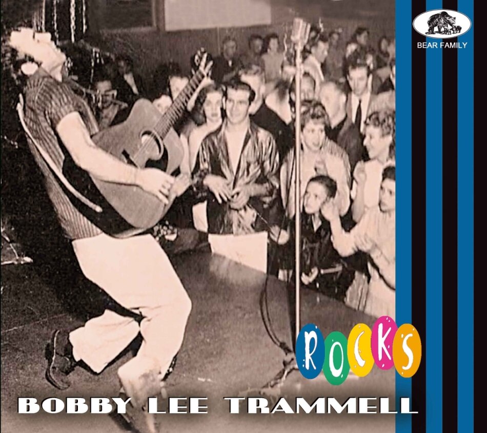 Bobby Lee Trammell - Rocks Digipack, Bear Family
