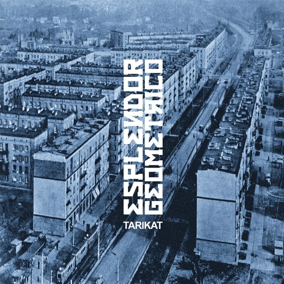Esplendor Geometrico - Tarikat 2025 Reissue, 2 LPs