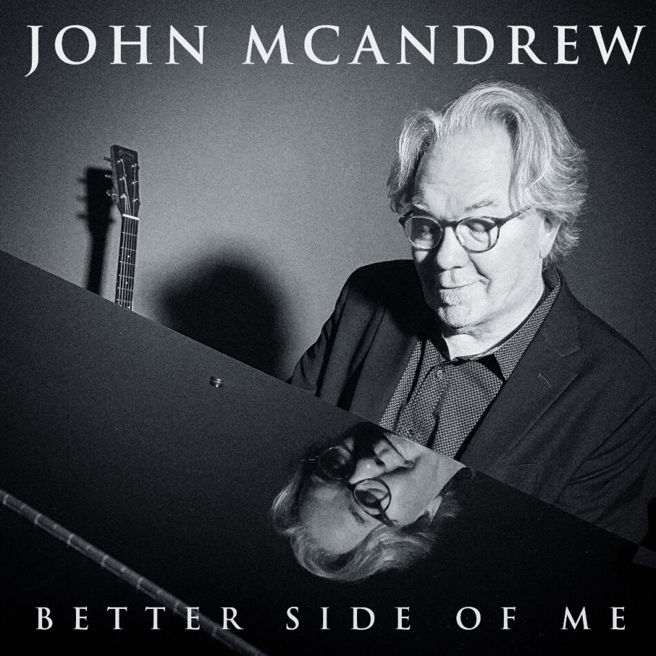John McAndrew - Better Side Of Me