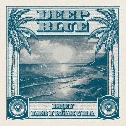 Deey & Leo Iwamura - Deep Blue Japan Edition, LP