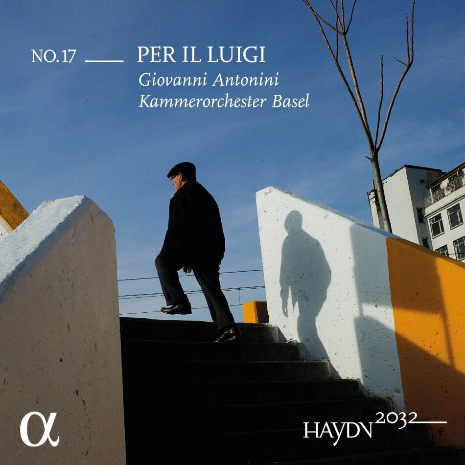 Kammerorchester Basel, Joseph Haydn (1732-1809) & Giovanni Antonini - Haydn 2032 Vol. 17 - PER IL LUIGI
