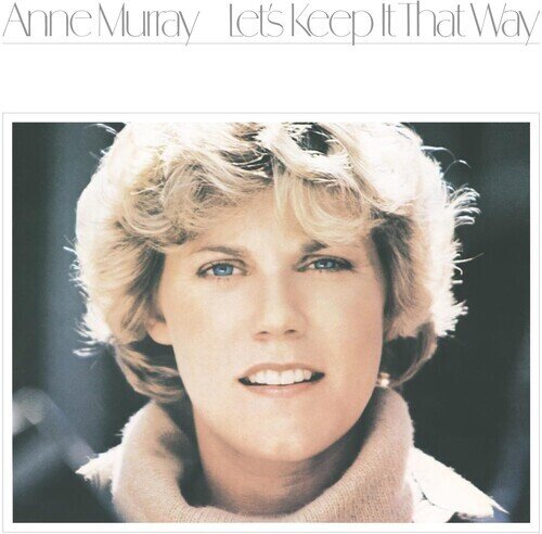 Dame Anne Murray - Let's Keep It That Way 2025 Reissue, LP