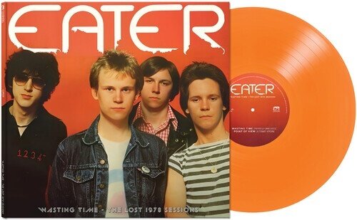 Eater - Wasting Time -The Lost 1978 Sessions Cleopatra, Orange Vinyl, LP
