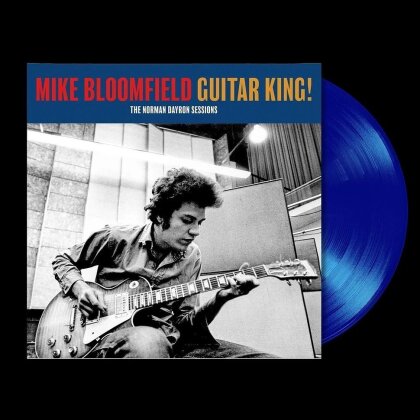 Mike Bloomfield - Guitar King! (The Norman Dayron Sessions) (RSD 2025, LP)