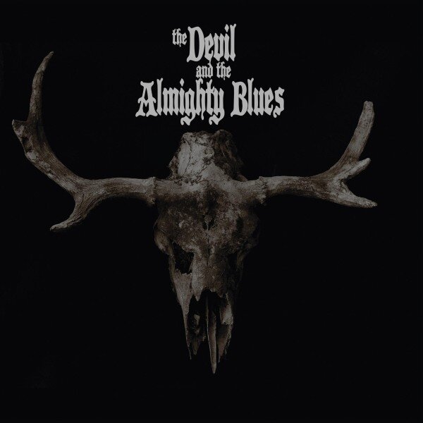 Devil And The Almighty Blues - --- 2025 Reissue