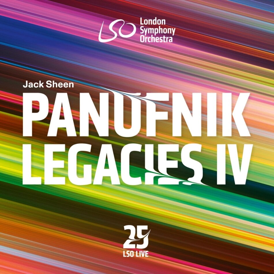 London Symphony Orchestra & Jack Sheen - Panufnik Legacies IV