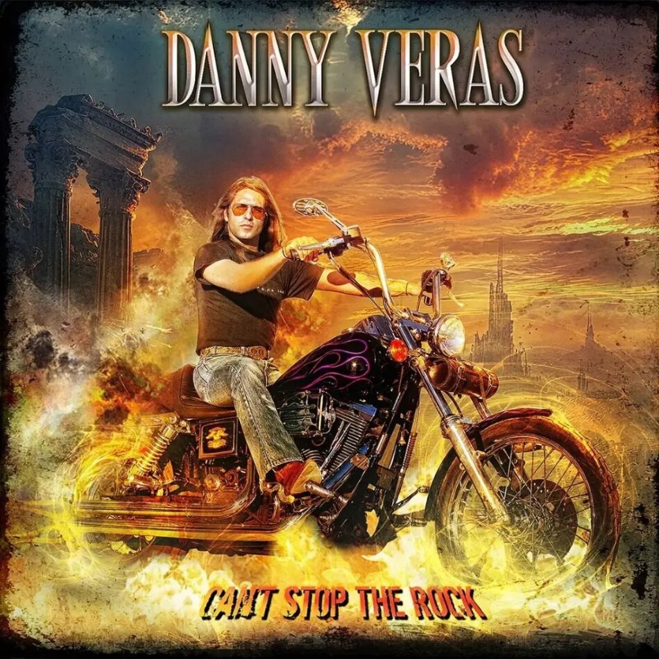 Danny Veras - Can't Stop The Rock Digipack