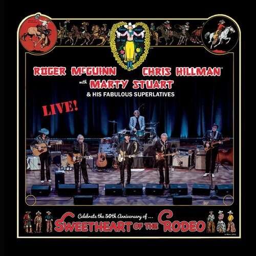 Marty Stuart, Chris Hillman & Roger McGuinn - Sweetheart Of The Rodeo - 50Th Anniversary Live 2025 Reissue, Gatefold, Clear Gold Vinyl, LP