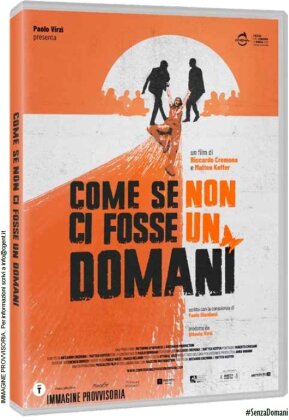 Come se non ci fosse un domani (2024)