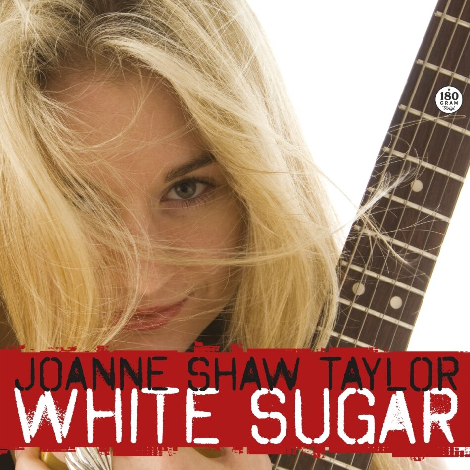 Joanne Shaw Taylor - White Sugar 2025 Reissue, LP