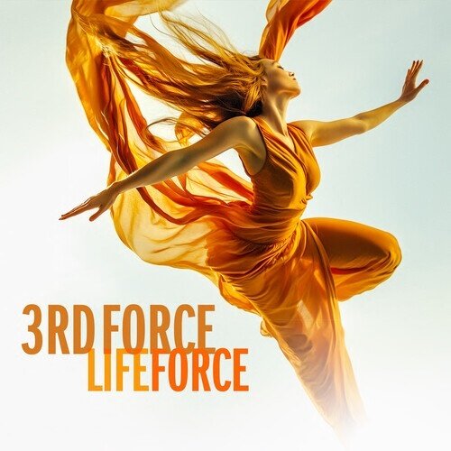 3Rd Force - Lifeforce