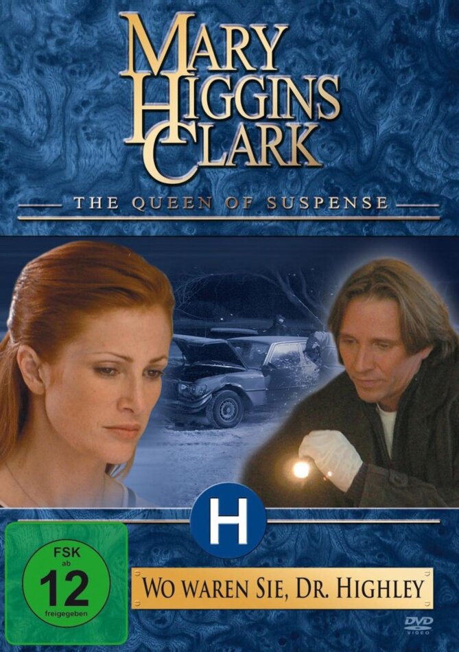 Wo waren Sie, Dr. Highley - Mary Higgins Clark (2004)